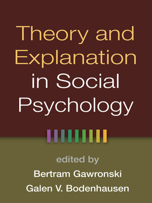 cover image of Theory and Explanation in Social Psychology